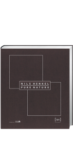 Henkel, Nils: Pure Nature