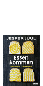 Juul, Jesper: Essen kommen