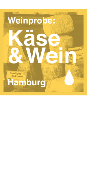 Käse & Wein – 09.01.2026 – Hamburg 